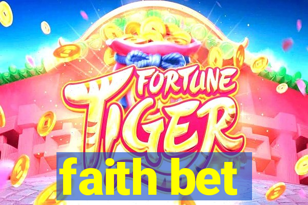 faith bet